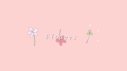 Flowers