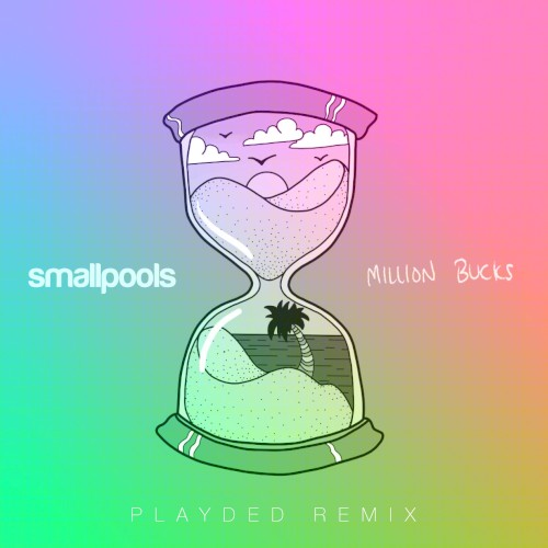 Million Bucks (PLAYDED remix)