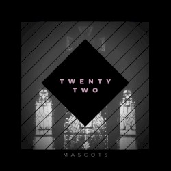 Twenty Two