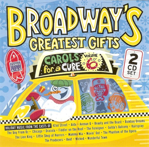 Broadway's Greatest Gifts: Carols for a Cure, Volume 6