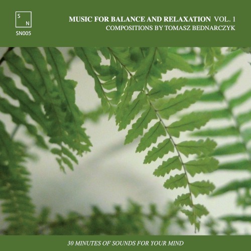 Music for Balance and Relaxation, Vol. 1