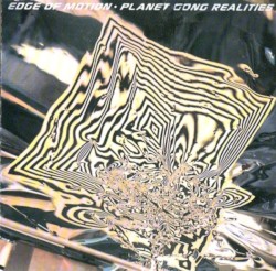 Planet Gong Realities