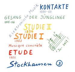 Stockhausen Edition, no. 3: Elektronische Musik 1952–1960
