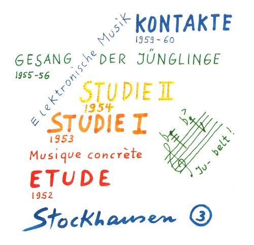Stockhausen Edition, no. 3: Elektronische Musik 1952–1960