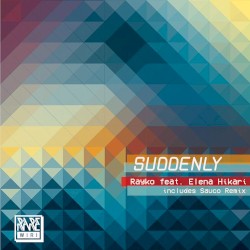 Suddenly