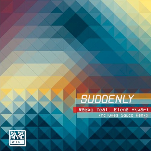 Suddenly