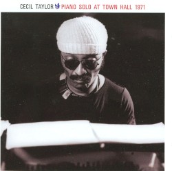 Piano Solo at Town Hall 1971