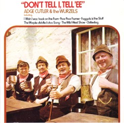 Don't Tell I, Tell 'Ee