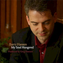 My Soul Hungered