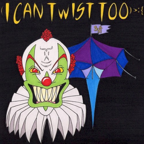 I Can Twist Too