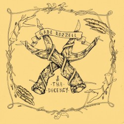 Gabe Rozzell & The Decency