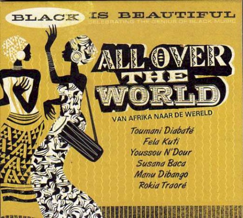 Black Is Beautiful, Volume 10: All Over the World