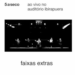 Ao Vivo no Auditório Ibirapuera (Faixas Extras)