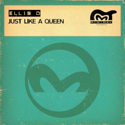 Just Like a Queen