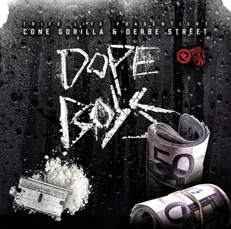 Dope Boyz