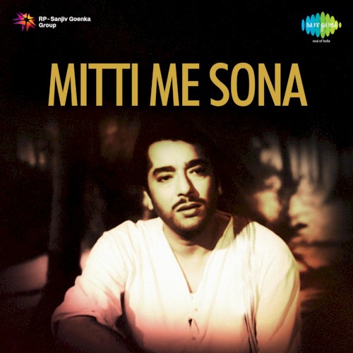 Mitti Me Sona