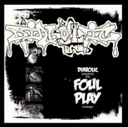 The Foul Play Mixtape