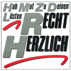 Hab Mut Zu Deinen Lüsten