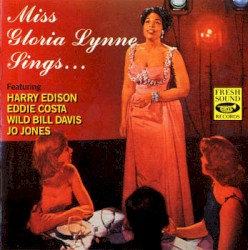 Miss Gloria Lynne Sings....