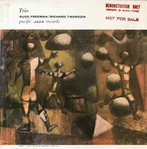Russ Freeman Trio / Richard Twardzik Trio