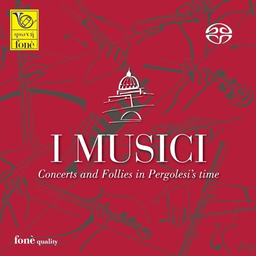 Concerts and Follies in Pergolesi’s Time
