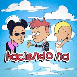 Haciendo na