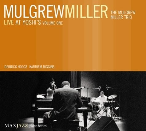 Live at Yoshi’s, Volume One