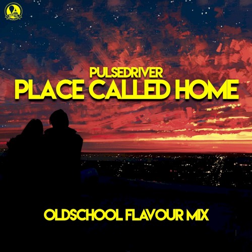 Place Called Home (Oldschool Flavour mix)