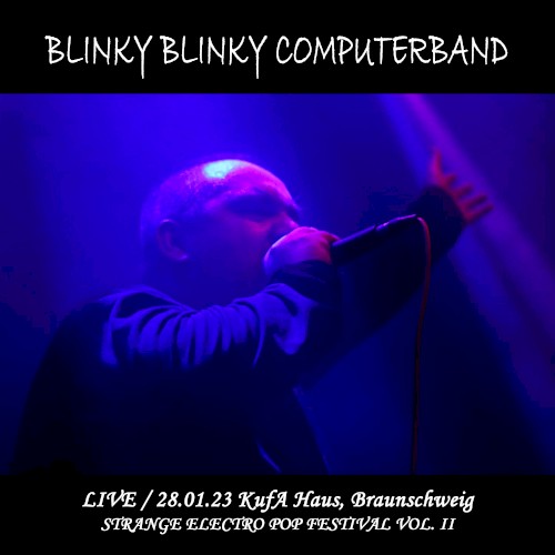 Live: Strange Electro Pop Festival Vol. II