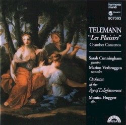Les Plaisirs / Chamber Concertos