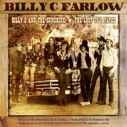 Billy C and the Sunshine ★ the Lost 70's Tapes