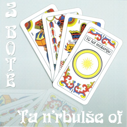 Ta n'rbulše of 3 bote
