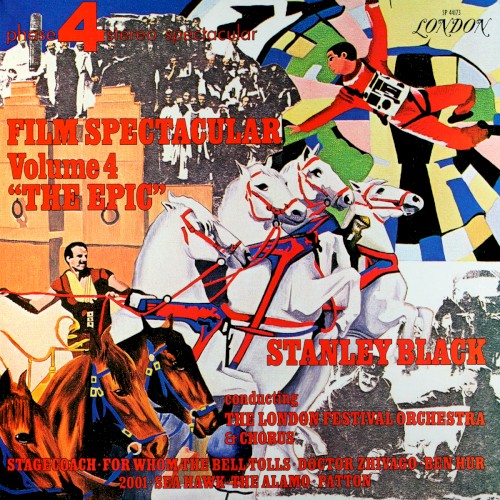 Film Spectacular, Volume 4: “The Epic”