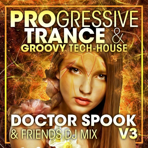 Progressive Trance & Groovy Tech‐House, Vol. 3