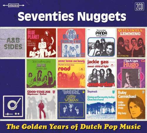 The Golden Years of Dutch Pop Music: Seventies Nuggets (A&B Sides)