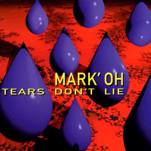 Tears Don’t Lie