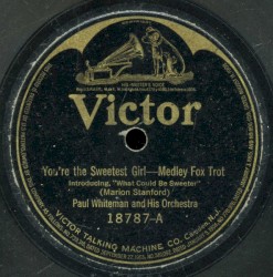 You're the Sweetest Girl / Vamping Rose