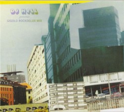 DJ Hell Presents Gigolo Rockdelux Mix