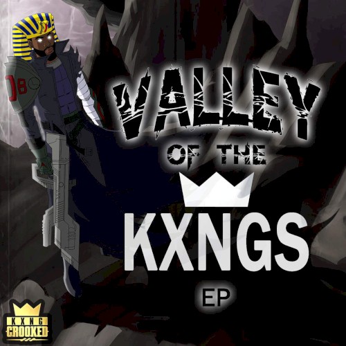 Valley of the KXNGS