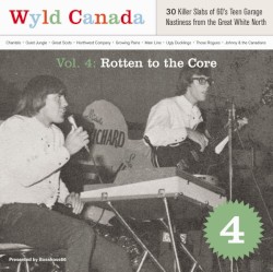 Wyld Canada, Vol. 4: Rotten To The Core