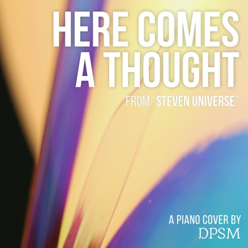 Here Comes a Thought