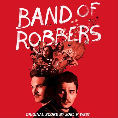 Band of Robbers: Original Score