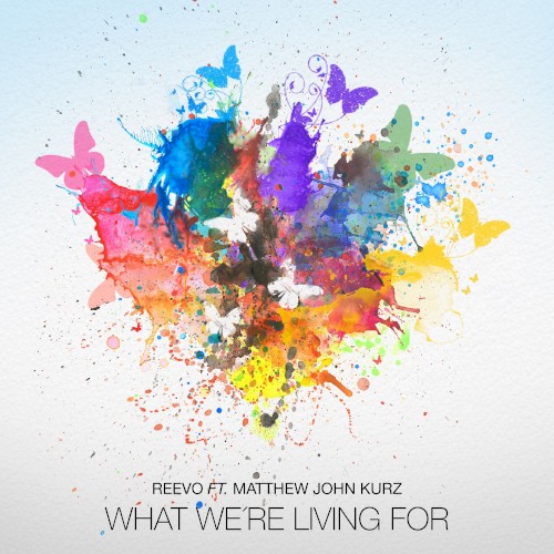 What We're Living For
