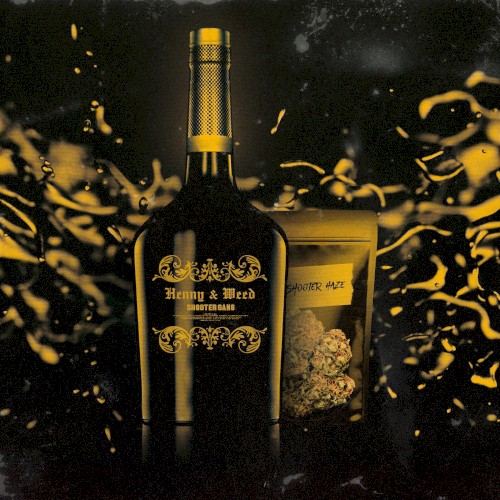 Henny & Weed