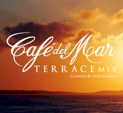 Café del Mar: Terrace Mix