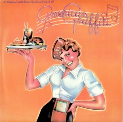 41 Original Hits From the Sound Track of “American Graffiti”
