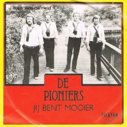 Jij bent mooier / Toen wou de meid...