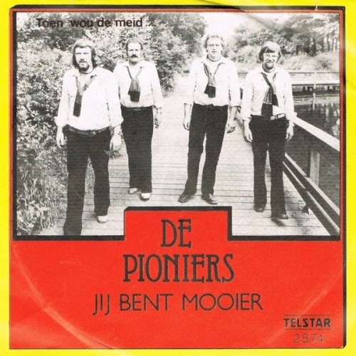 Jij bent mooier / Toen wou de meid...