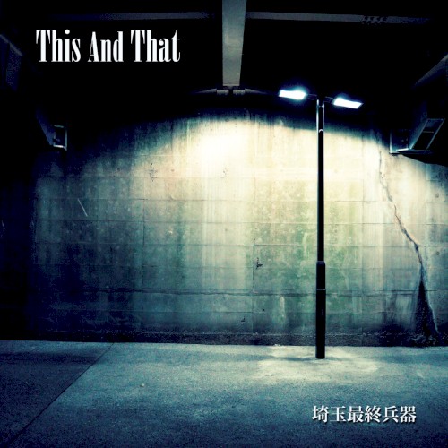 This and That