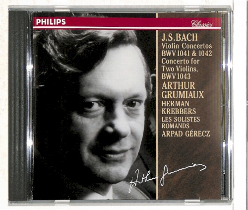 Violin Concertos BWV1041 & 1042 / Concerto for Two Violins, BWV1043
